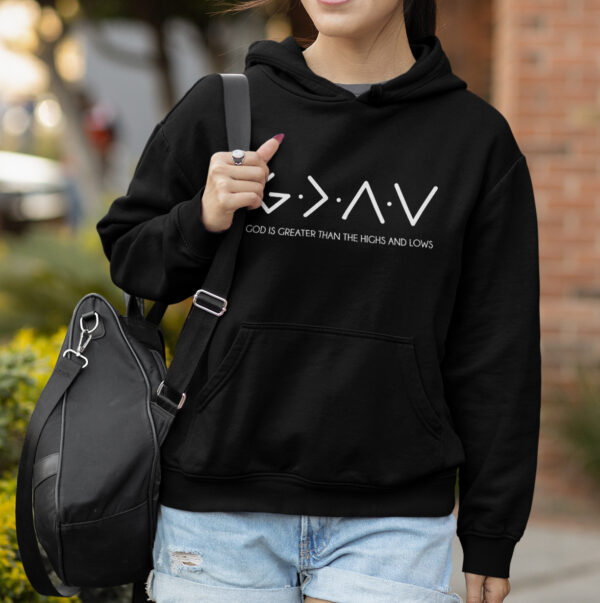 God Is Greater Hoodie - Image 3