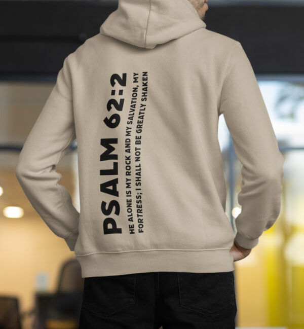 Psalm 62:2 Hoodie - Image 3